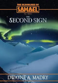 V1 B2: THE BLOODLINES OF SAHAEL: THE SECOND SIGN