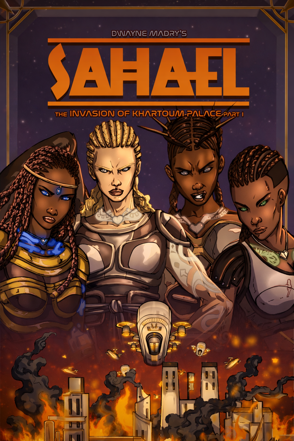 SAHAEL: THE INVASION OF KHARTOUM PALACE (Original 20 pages)