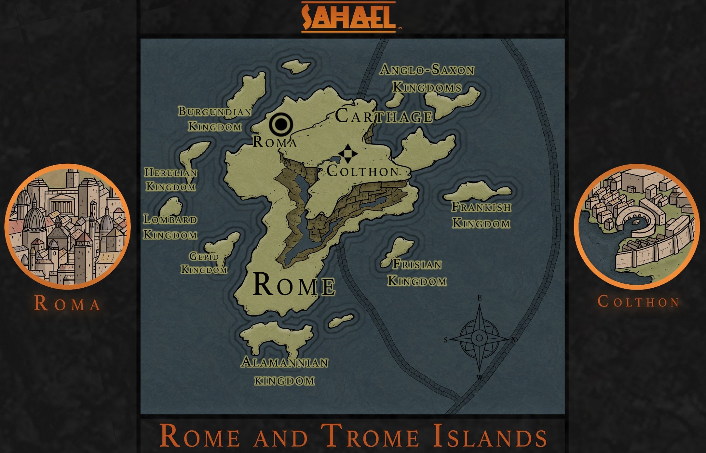 SAHAEL: ROME & THE TROME LANDS